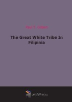 The Great White Tribe In Filipinia артикул 7053c.